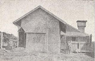 Case de Dreyfus  l'Ile du Diable